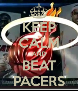 keep-calm-and-beat-pacers-2
